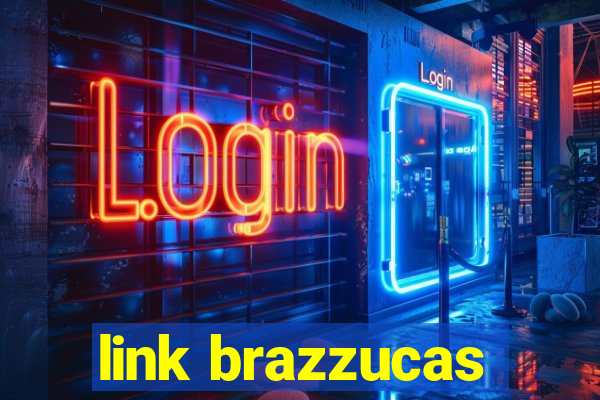 link brazzucas