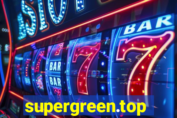 supergreen.top