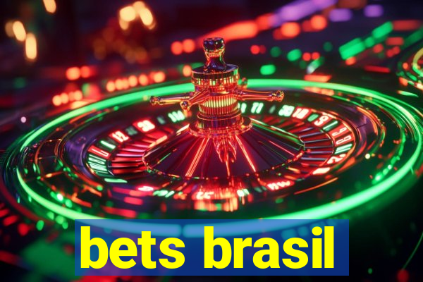 bets brasil