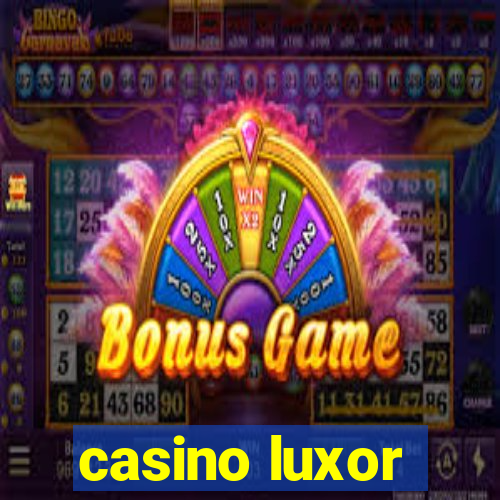 casino luxor