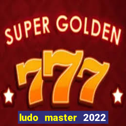 ludo master 2022 club king