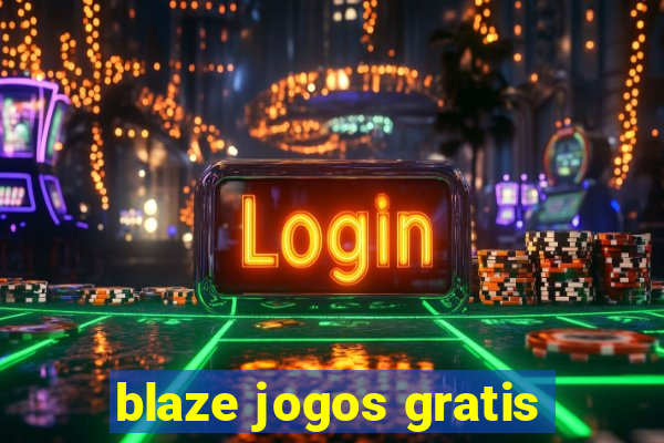 blaze jogos gratis