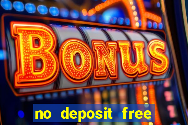 no deposit free online casino