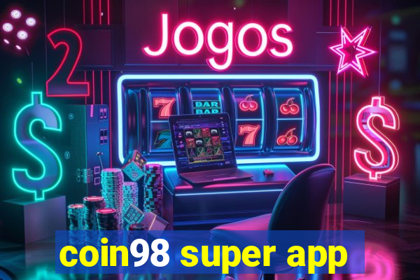 coin98 super app