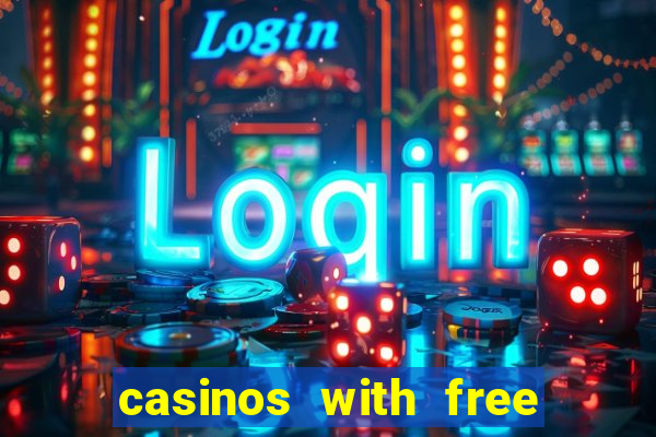 casinos with free bonus no deposit