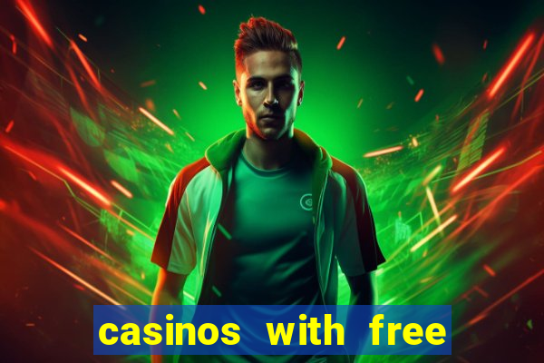 casinos with free bonus no deposit