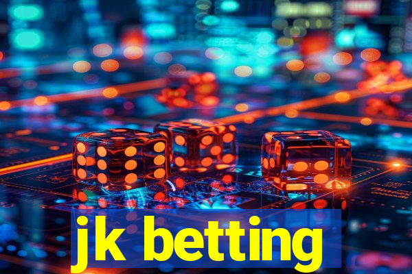 jk betting