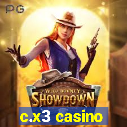 c.x3 casino