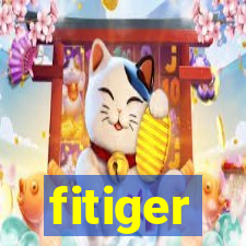 fitiger