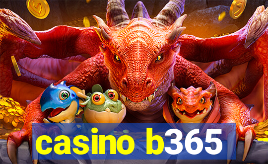 casino b365