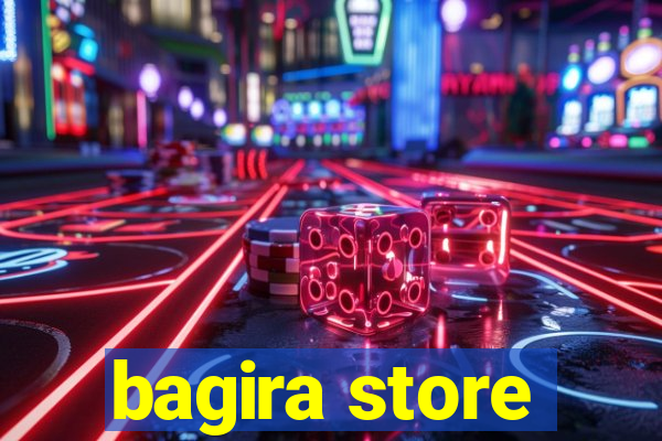 bagira store