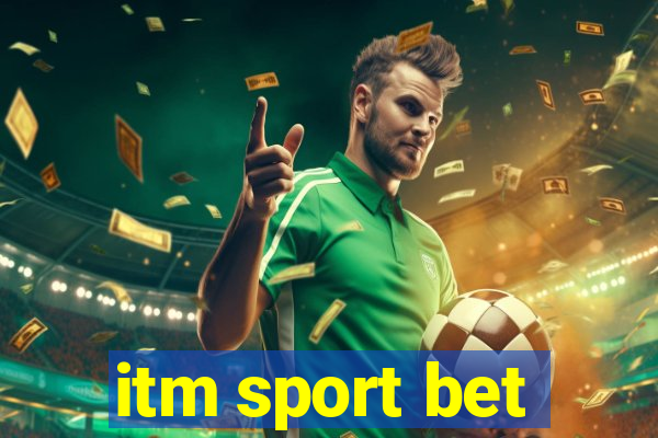 itm sport bet