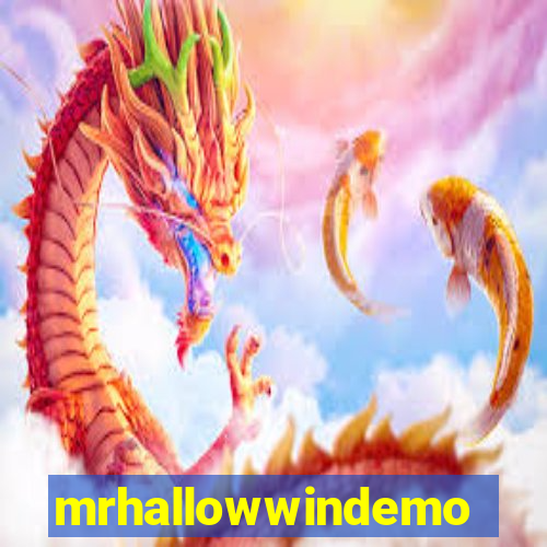 mrhallowwindemo