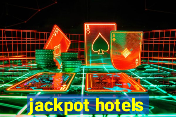 jackpot hotels