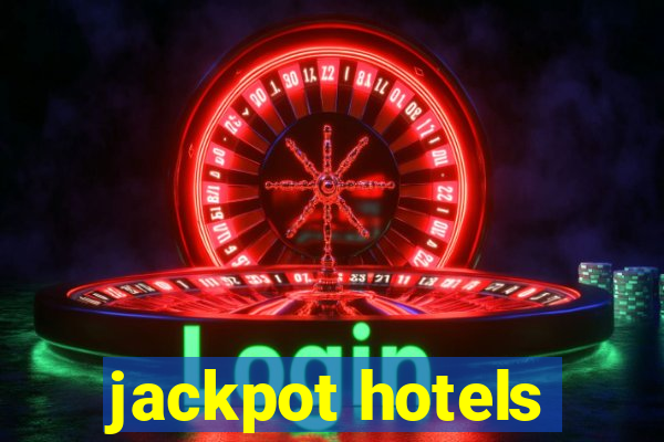 jackpot hotels