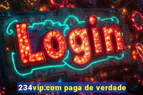 234vip.com paga de verdade