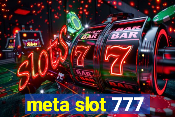 meta slot 777