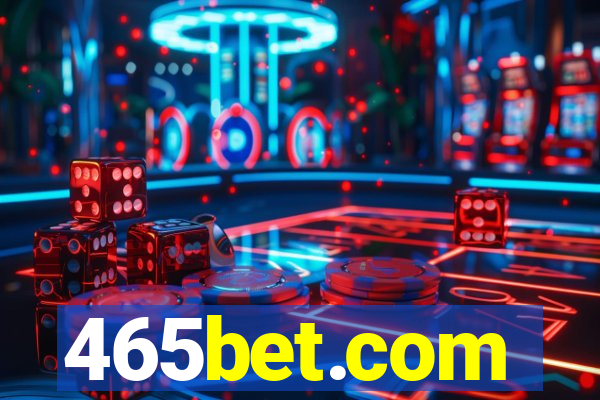 465bet.com