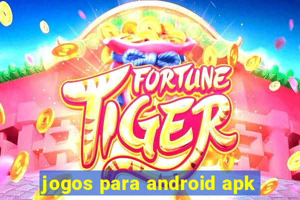 jogos para android apk