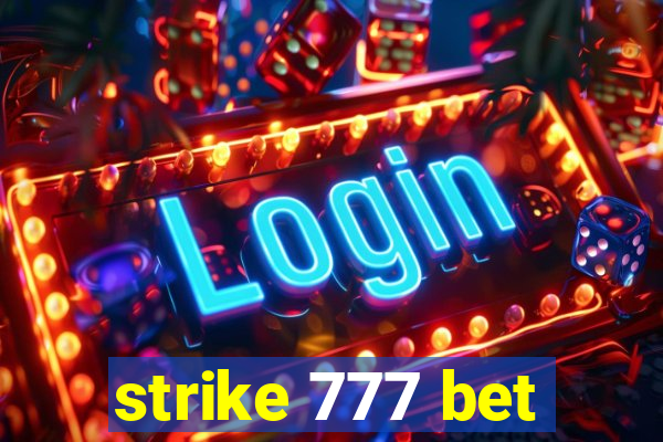 strike 777 bet