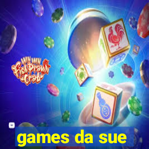 games da sue