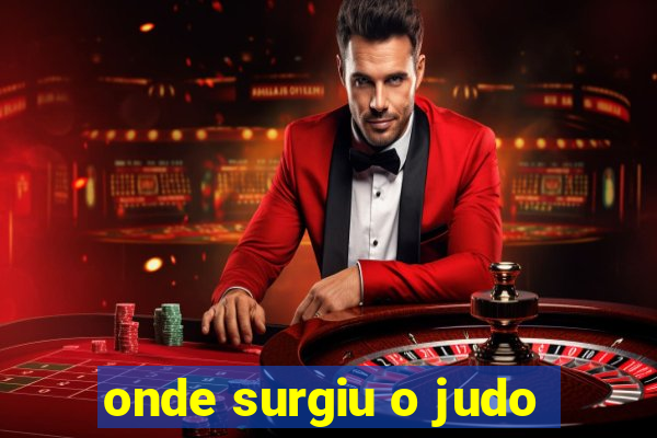 onde surgiu o judo