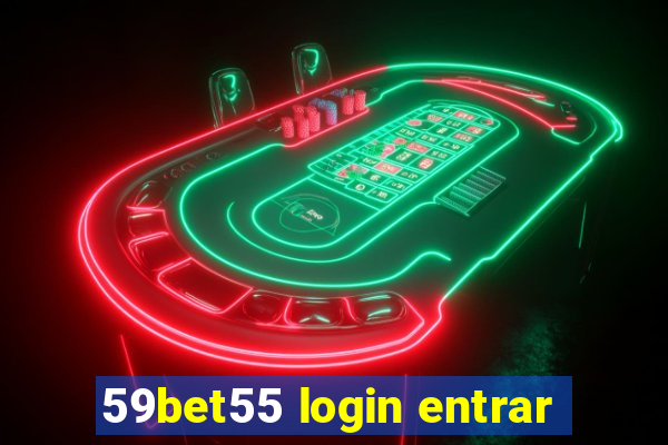 59bet55 login entrar