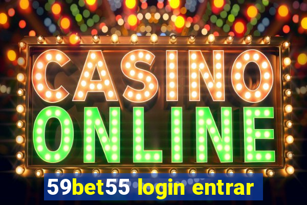 59bet55 login entrar