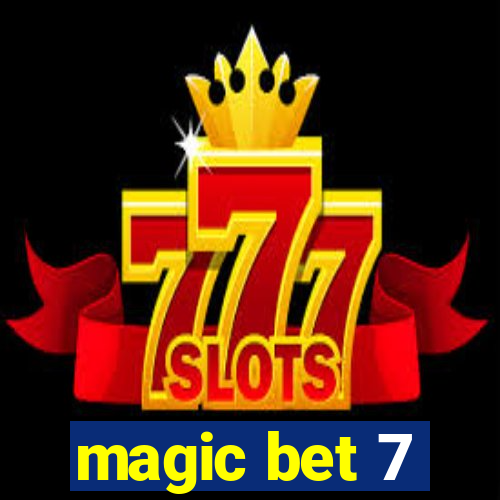 magic bet 7