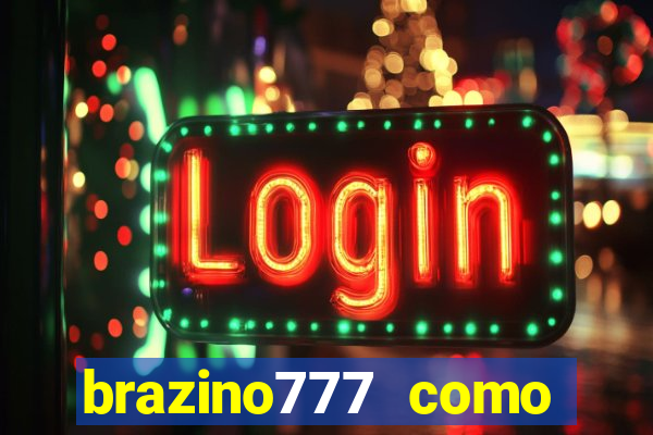 brazino777 como ganhar dinheiro