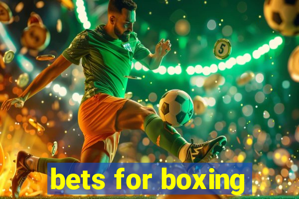 bets for boxing