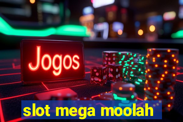 slot mega moolah