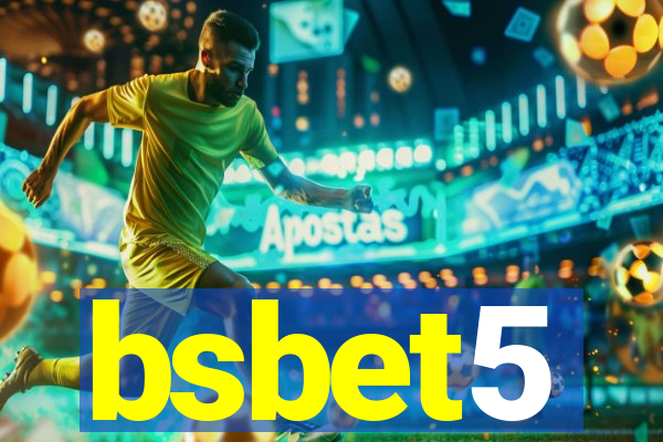 bsbet5