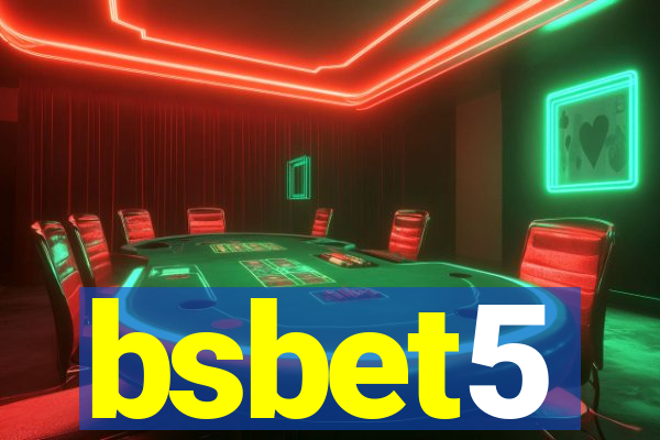 bsbet5