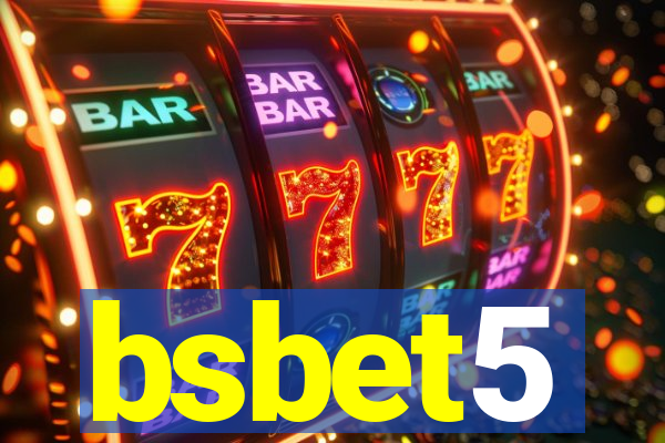 bsbet5