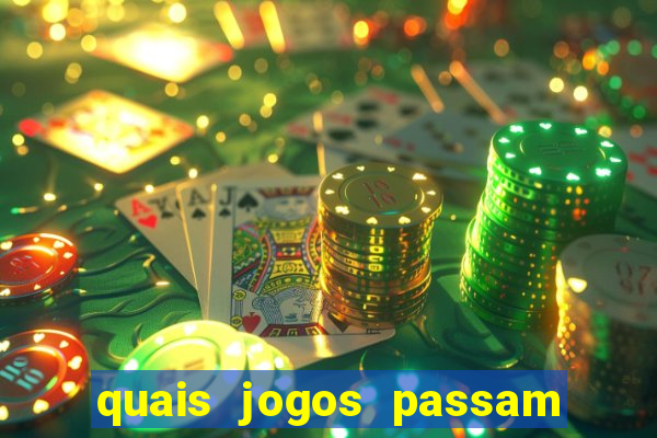 quais jogos passam no premiere