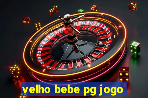 velho bebe pg jogo