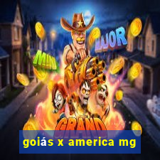 goiás x america mg