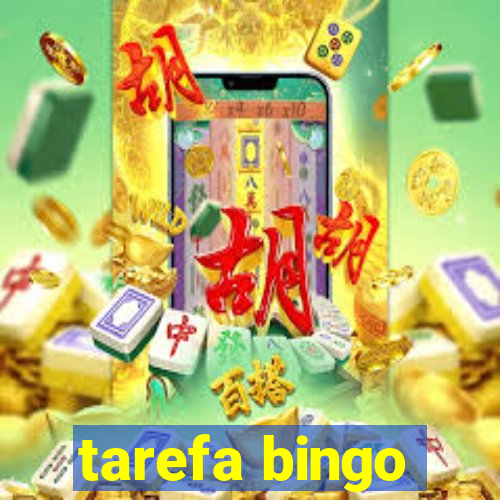 tarefa bingo