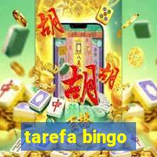 tarefa bingo