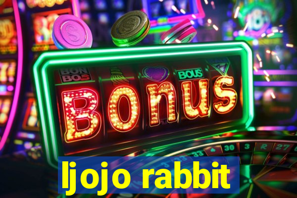 ljojo rabbit