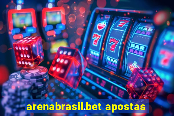 arenabrasil.bet apostas