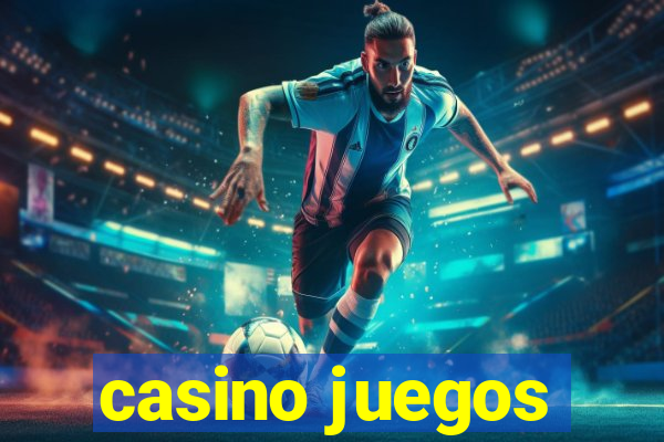 casino juegos