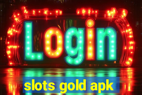 slots gold apk