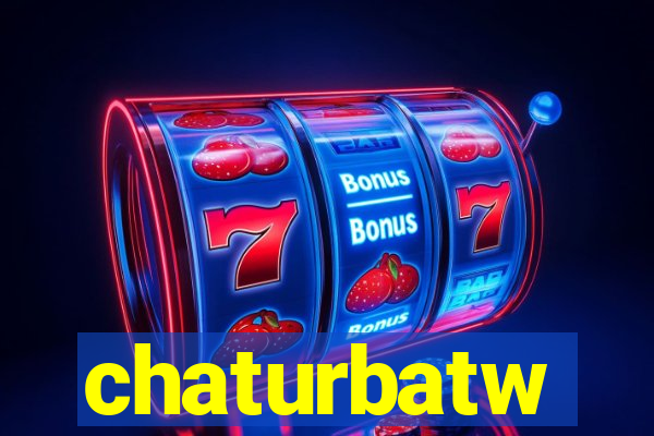 chaturbatw