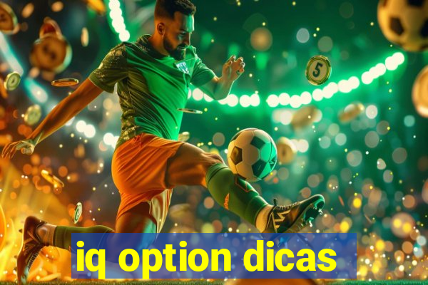 iq option dicas