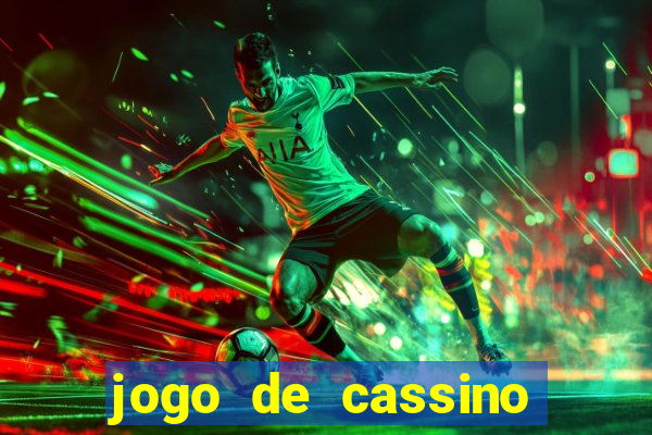 jogo de cassino para ganhar dinheiro