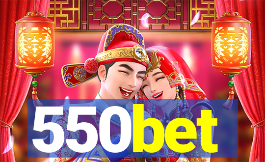 550bet