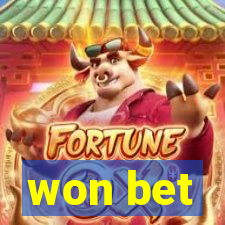 won bet