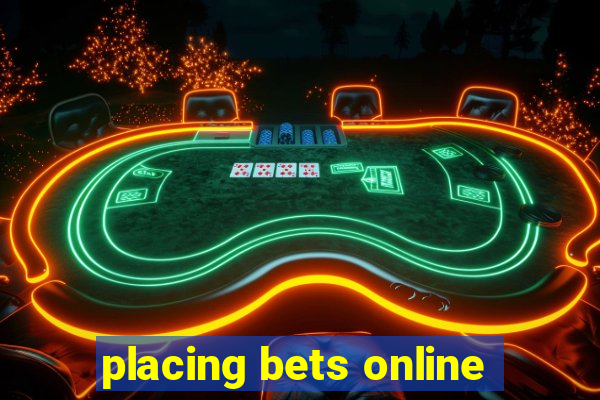 placing bets online